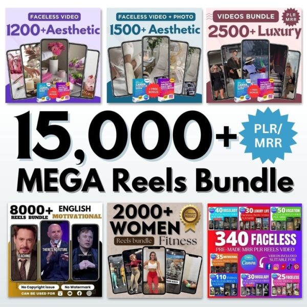 Get Unlock 15000+ Mega Reels Bundle Your Social Media