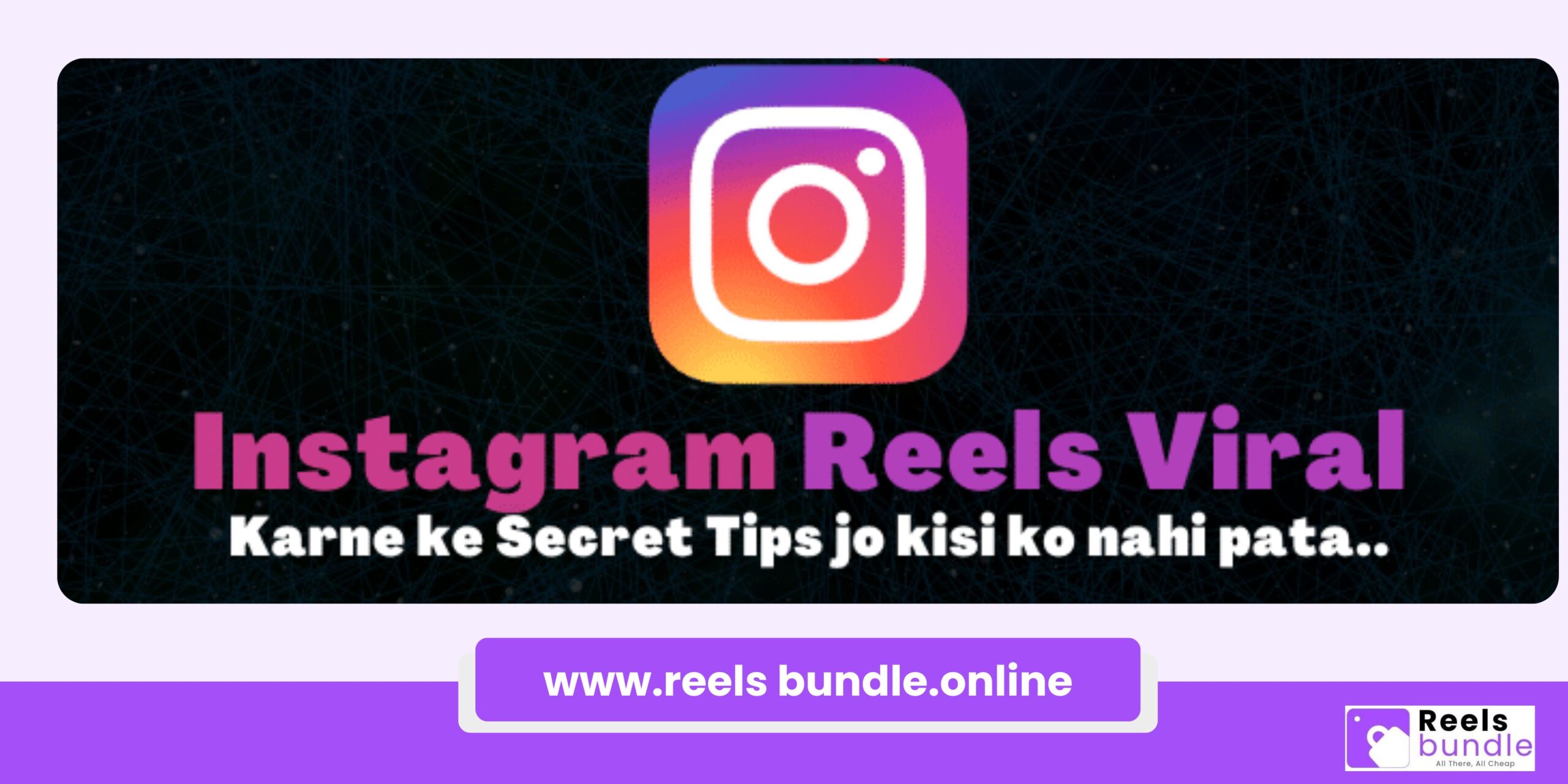 viral reels strategy instagram growth hacks